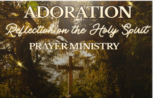 Adoration with Praise and Worship